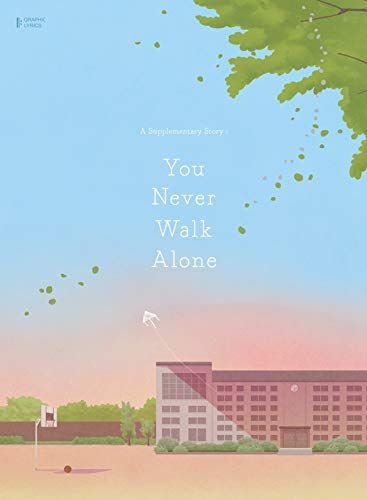 A Supplementary Story : You Never Walk Alone(양장본 HardCover)