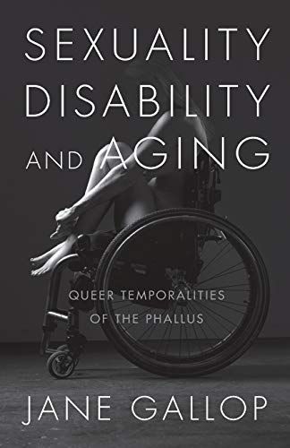 Sexuality, Disability, and Aging