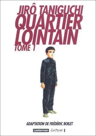 Quartier lointain, Tome 1