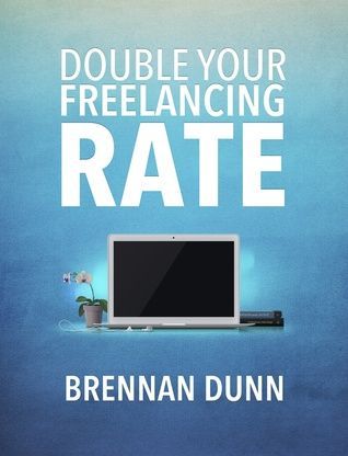 Double Your Freelancing Rate