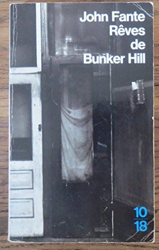 Rêves de Bunker Hill