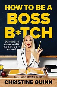 How to Be a Boss B*tch