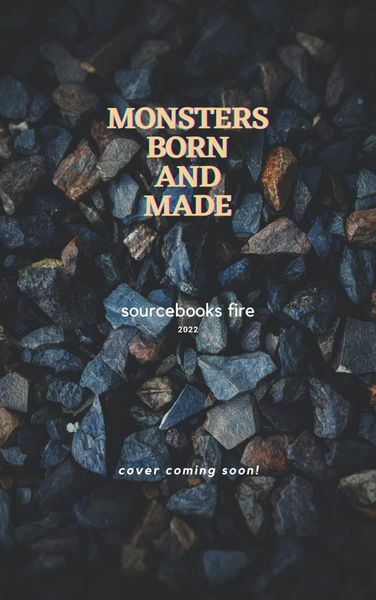 Monsters Born and Made