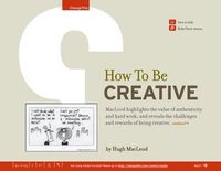 How to Be Creative