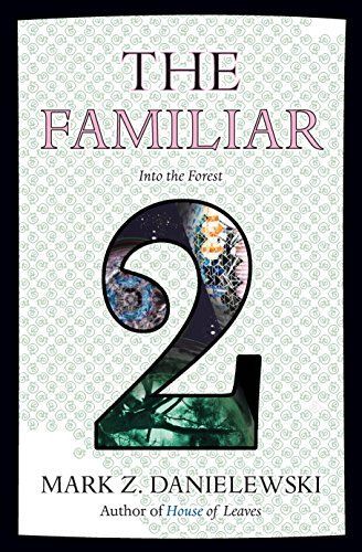 The Familiar: Into the forest