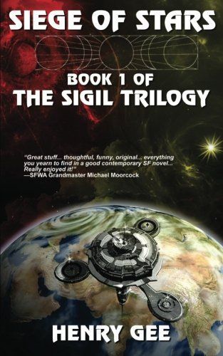 Siege of Stars: Book One of the Sigil Trilogy
