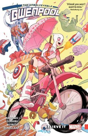 Gwenpool, the Unbelievable, Vol. 1