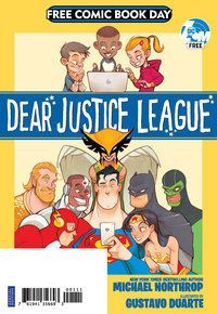 Dear Justice League Free Comic Book Day May 4, 2019