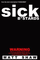 Sick Bastards