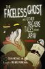 Lafcadio Hearn's "The Faceless Ghost" and Other Macabre Tales from Japan