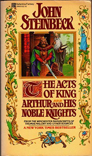 The Acts of King Arthur and His Noble Knights