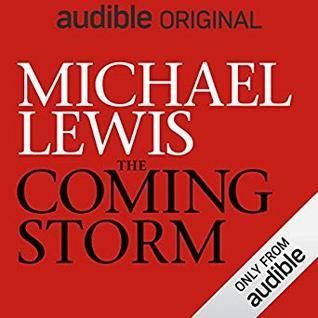 The Coming Storm