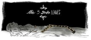 The Three Snake Leaves