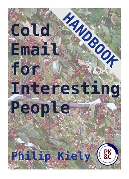 Cold Email for Interesting People Handbook