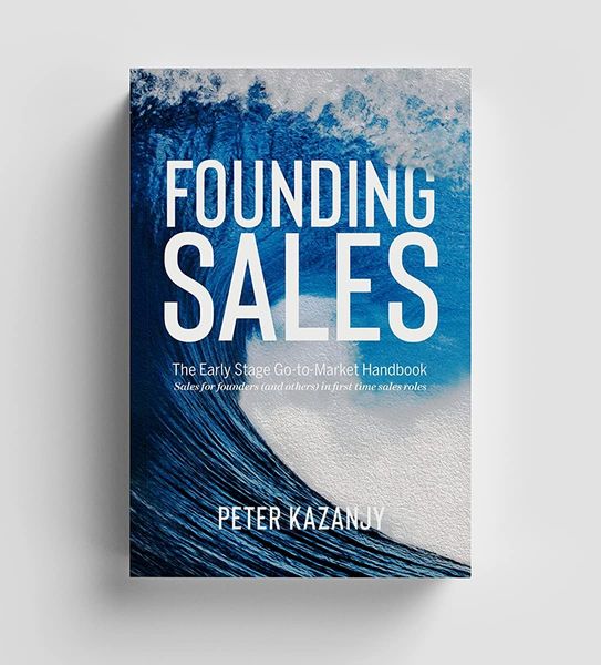 Founding Sales - The Startup Sales Handbook