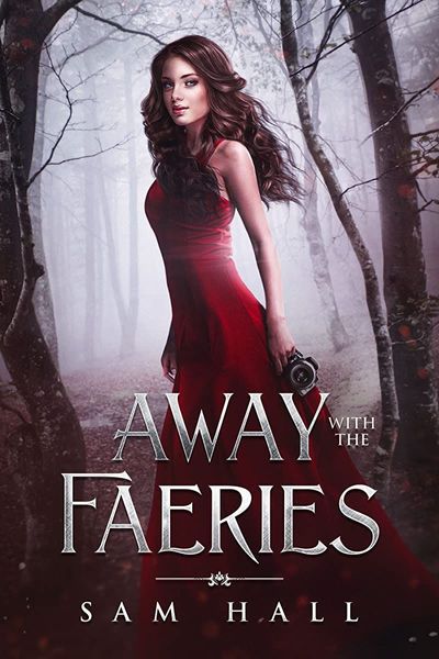 Away with the Faeries