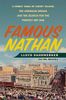 Famous Nathan