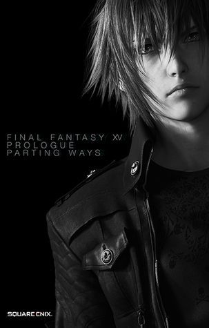 Final Fantasy XV Prologue Parting Ways