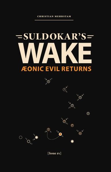 Suldokar's Wake #1