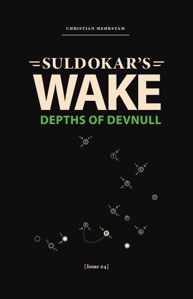 Suldokar's Wake Issue #4