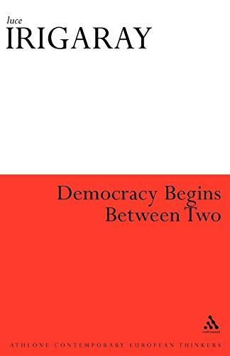 Democracy Begins Between Two