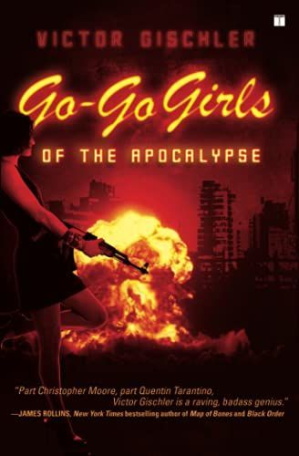Go-Go Girls of the Apocalypse