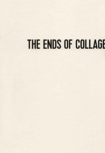 The Ends of Collage