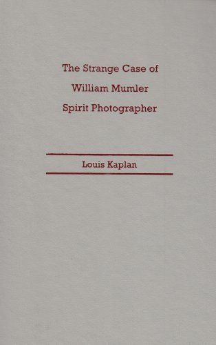 The Strange Case of William Mumler, Spirit Photographer