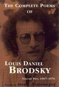 The Complete Poems of Louis Daniel Brodsky: Volume, Two, 1967-1976