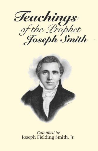 Teachings of the Prophet Joseph Smith