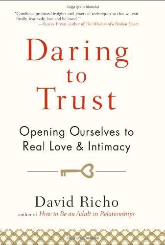 Daring to Trust