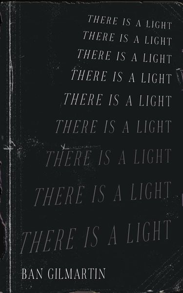 There Is A Light