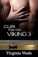 Cum For The Viking 3