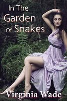 In The Garden Of Snakes