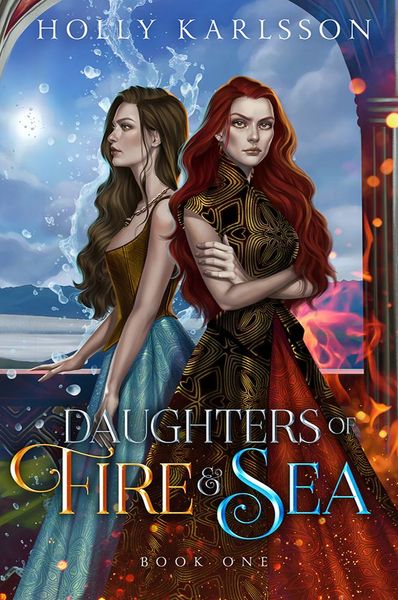 Daughters of Fire & Sea
