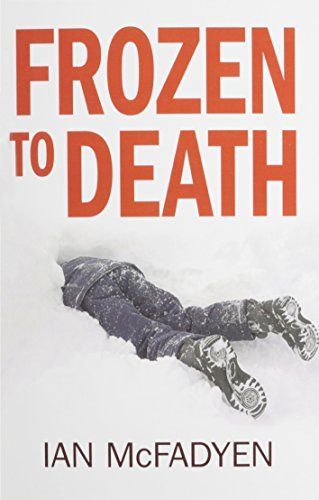 Frozen to Death