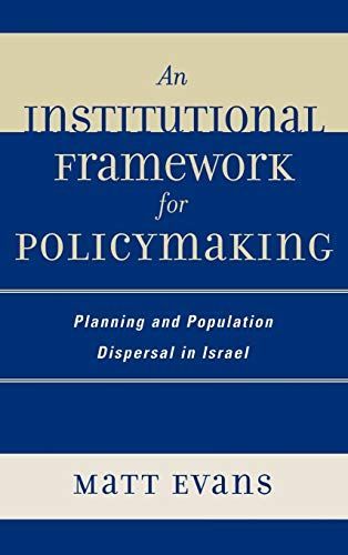 An Institutional Framework for Policymaking