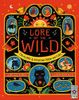 Lore of the Wild: Folklore and Wisdom from Nature