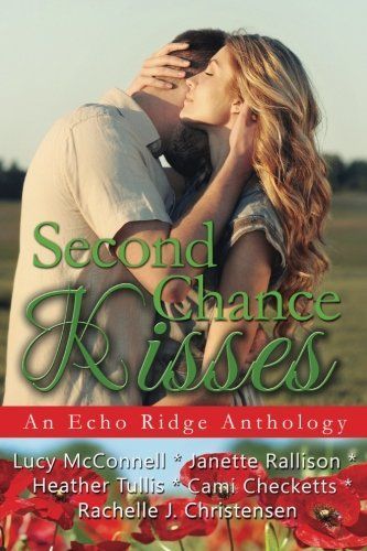 Second Chance Kisses