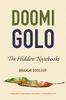Doomi Golo—The Hidden Notebooks