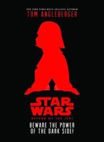 Return of the Jedi - Beware the Power of the Dark Side!