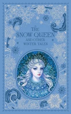 The Snow Queen and Other Winter Tales