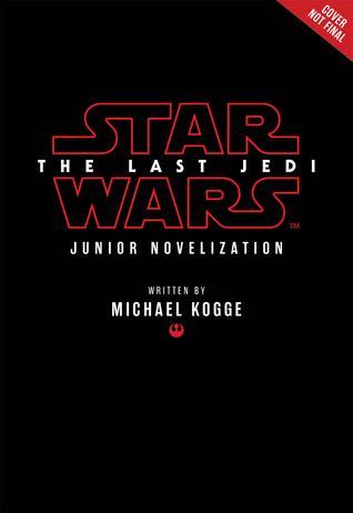 The Last Jedi  - A Junior Novel (Star Wars