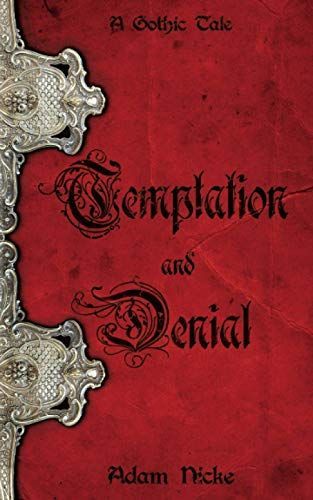 Temptation and Denial