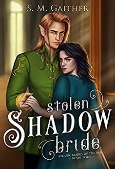 Stolen Shadow Bride