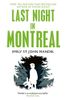 Last Night in Montreal