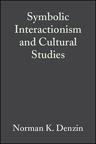 Symbolic Interactionism and Cultural Studies