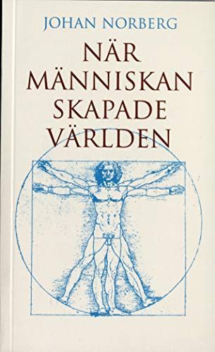 När människan skapade världen