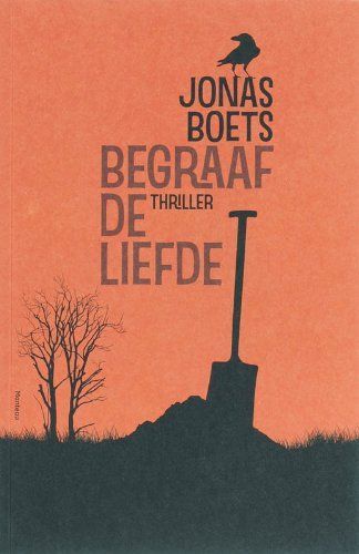 Begraaf de liefde