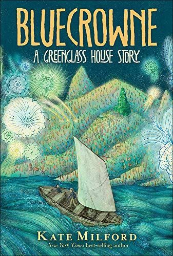 Bluecrowne: a Greenglass House Story